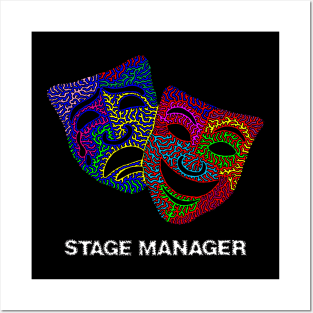 Stage Manager - Comedy & Tragedy Mask Posters and Art